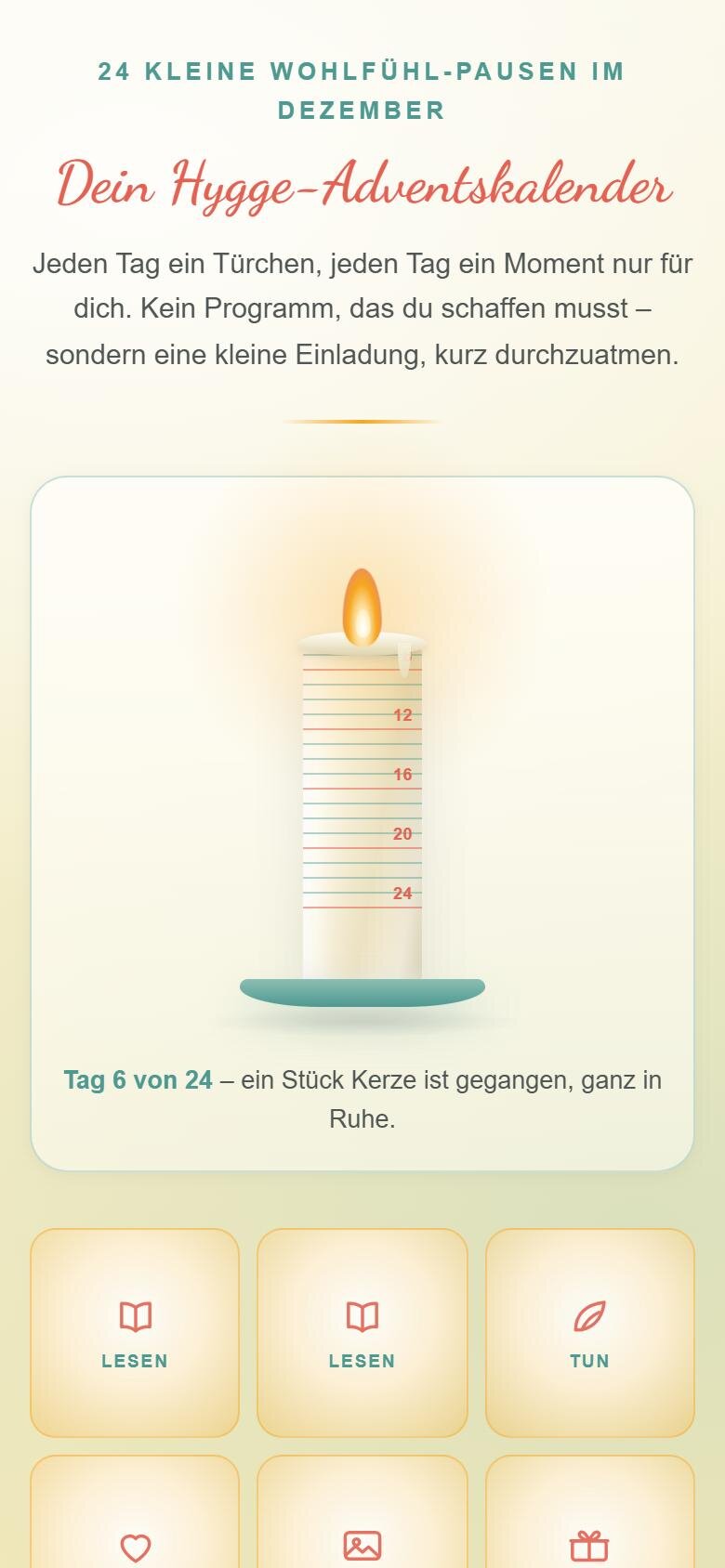 So sieht der Hygge-Adventskalender auf dem Handy aus: oben die Kerze, schon bis Tag 6 heruntergebrannt, darunter die geöffneten Türchen